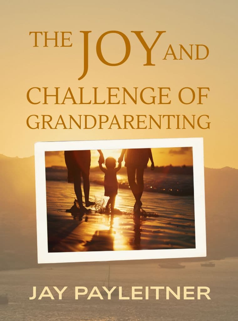 The Joy and Challenge of Grandparenting  cover