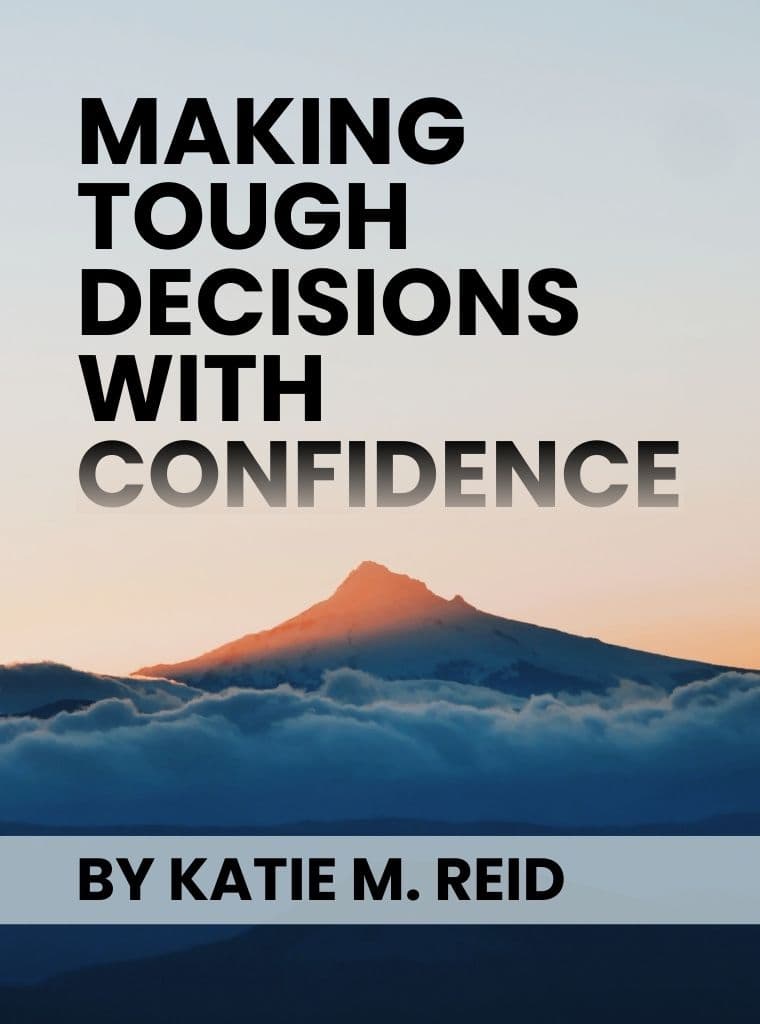 Making Tough Decisions with Confidence cover image