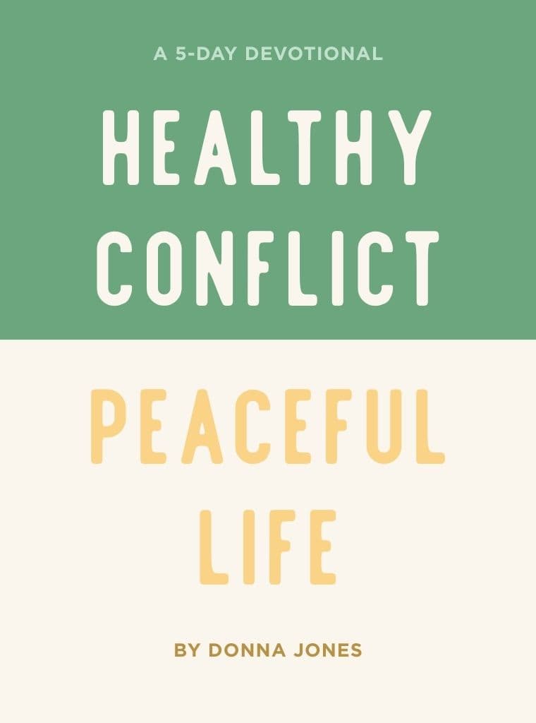 Healthy Conflict, Peaceful Life: a 5-day devotional cover image