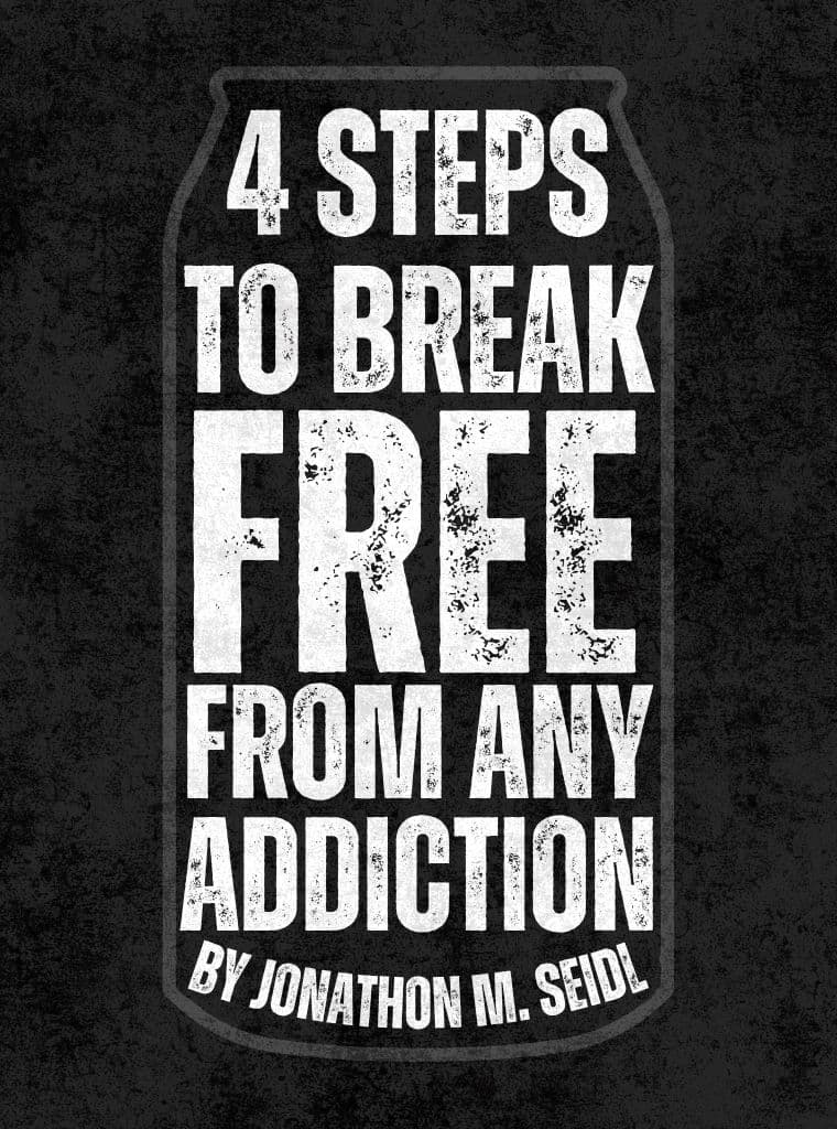 4 Steps to Break Free from Any Addiction cover image