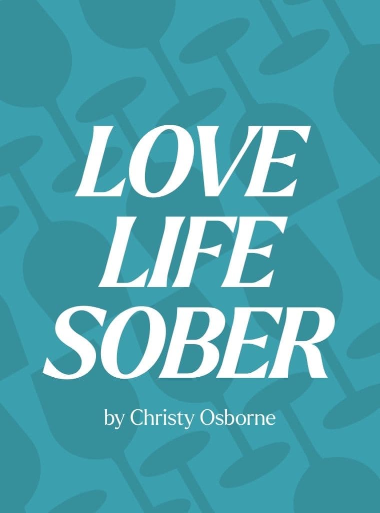 LOVE LIFE SOBER cover image