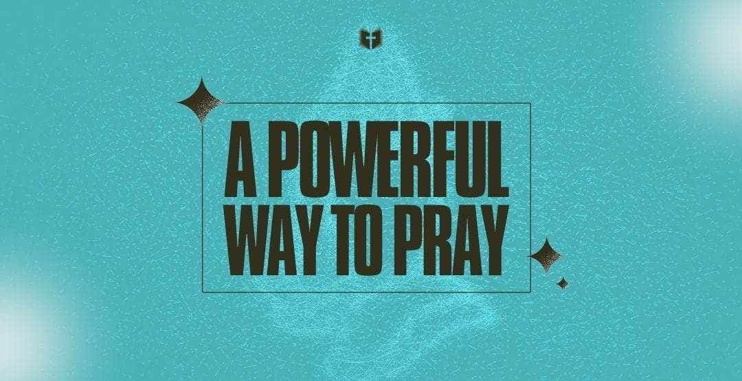 A Powerful Way to Pray image