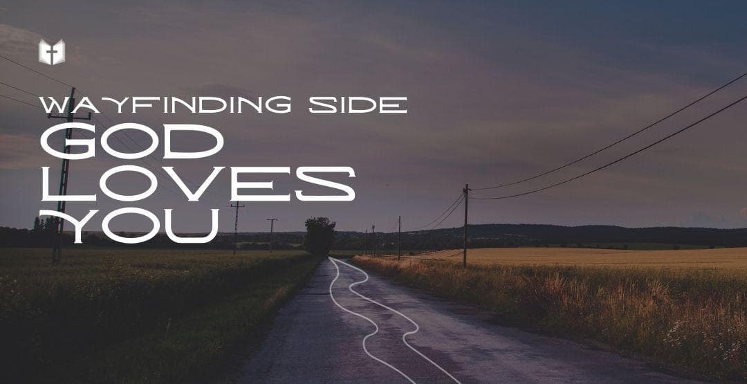Wayfinding Side God Loves You image