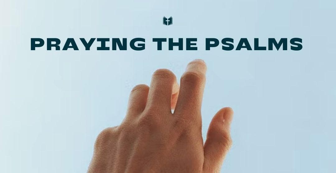 Praying the Psalms image