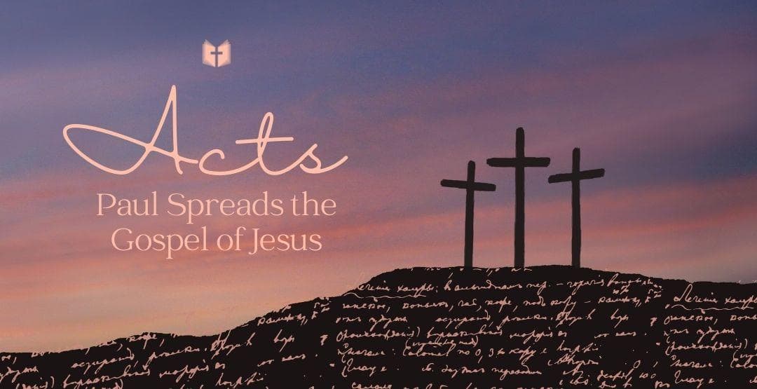 Acts: Paul Spreads the Gospel of Jesus image
