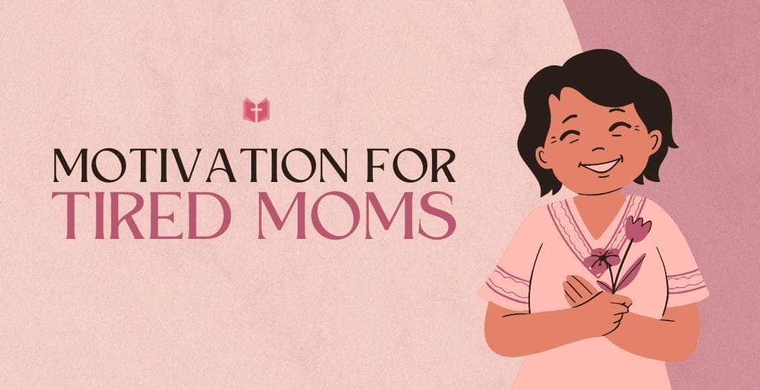 Motivation for Tired Moms image