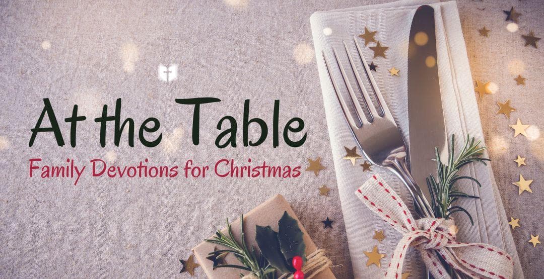 At the Table: Family Devotions for Christmas image