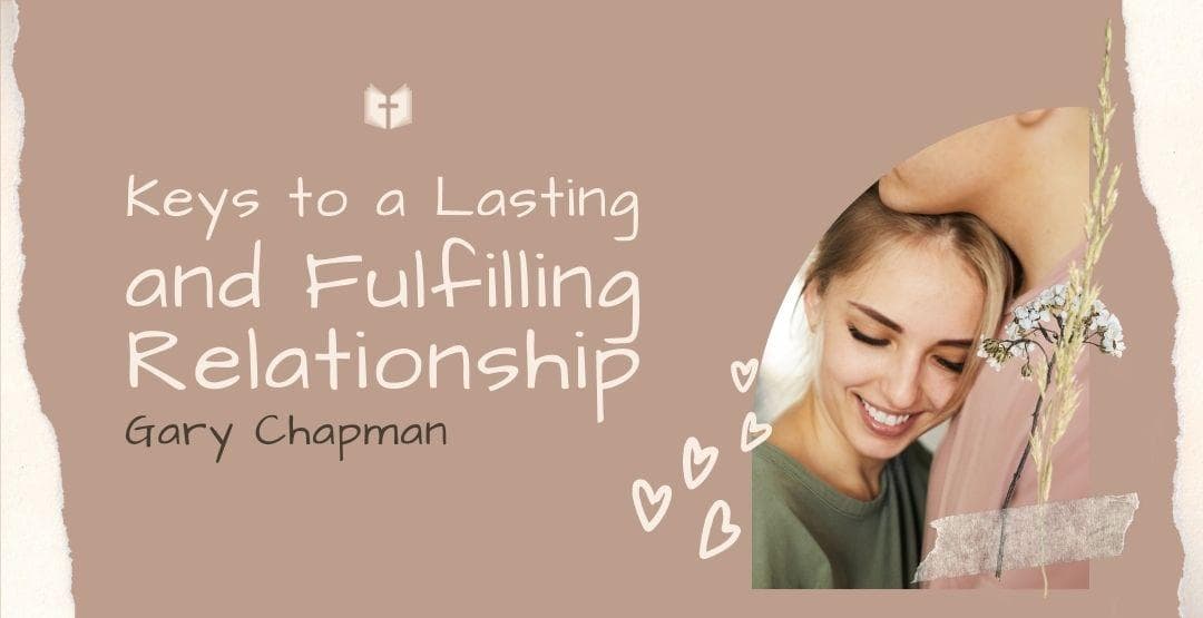 Keys To A Lasting And Fulfilling Relationship Devotional Reading Plan Keys To A Lasting And Fulfilling Relationship Devotional Reading Plan