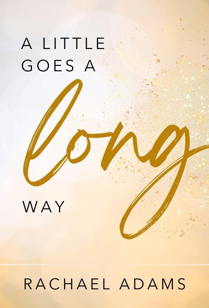 A Little Goes a Long Way image