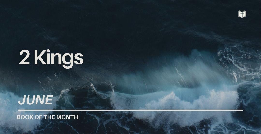 Book of the Month: 2 Kingsimage