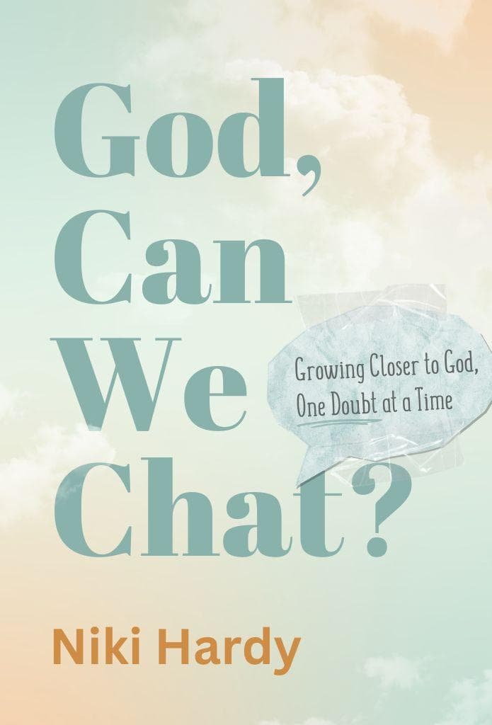 God, Can We Chat? Growing Closer to God, One Doubt at a Time image