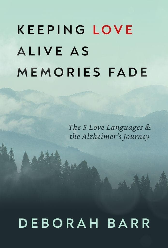 Keeping Love Alive as Memories Fade: The 5 Love Languages & the Alzheimer's Journey image