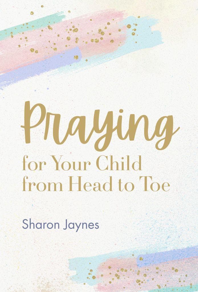 Praying for Your Child from Head to Toe image