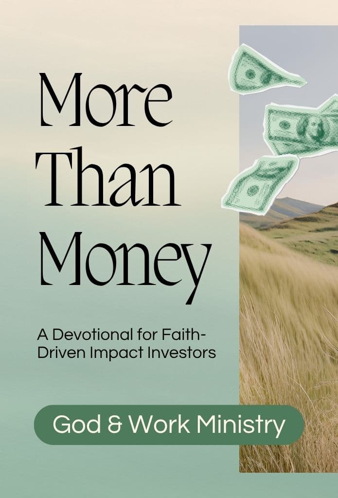 More Than Money: A Devotional for Faith-Driven Impact Investors image