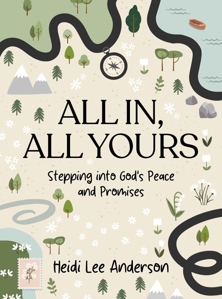 All In, All Yours: Stepping into God's Peace and Promises image