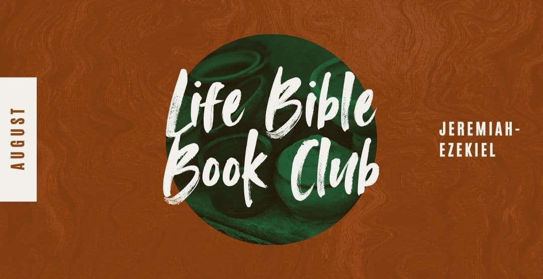 Life Bible Book Club: August