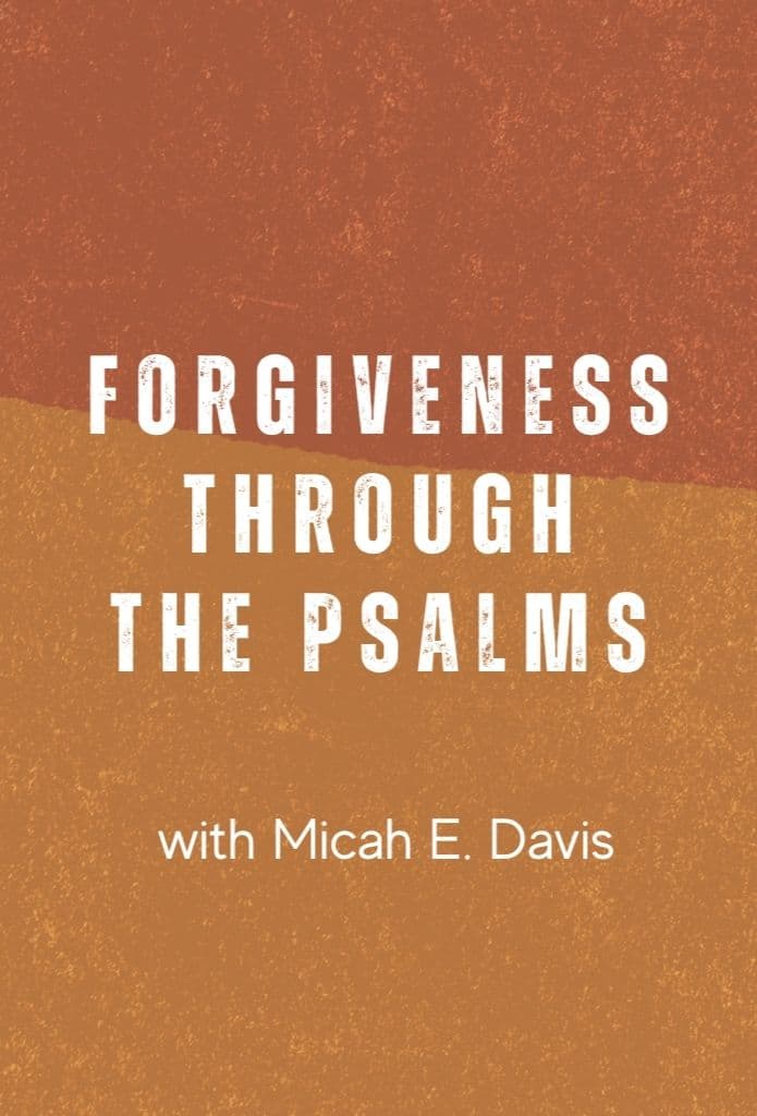 Forgiveness Through the Psalms image
