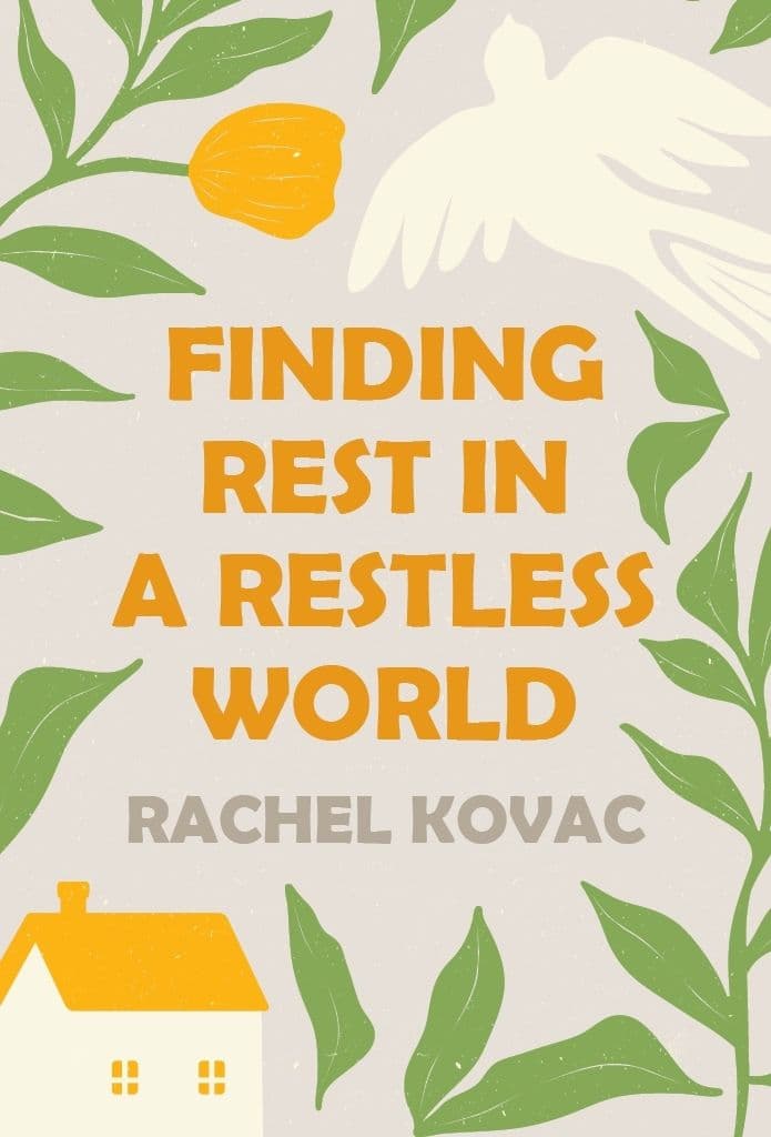 Finding Rest in a Restless World image