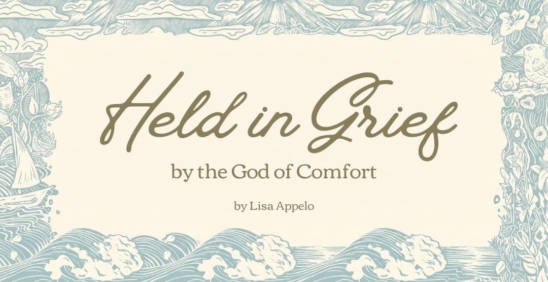 Held in Grief by the God of Comfort image