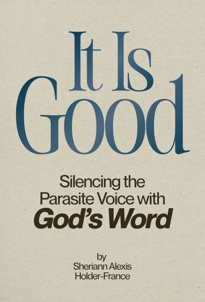 It Is Good: Silencing the Parasite Voice with God's Word image