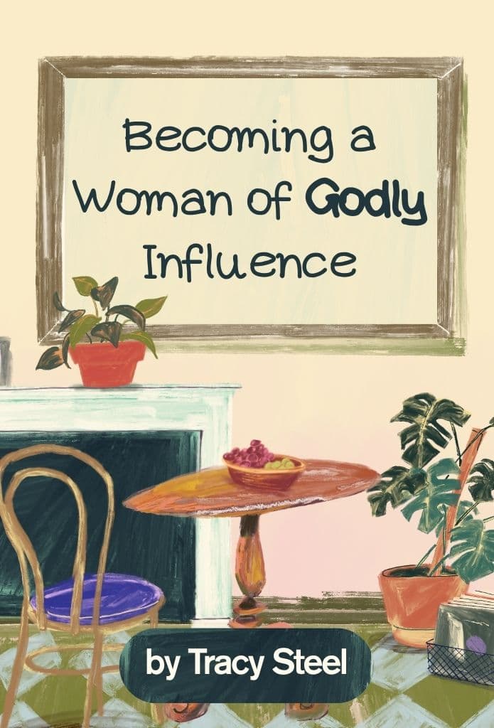 Becoming a Woman of Godly Influence