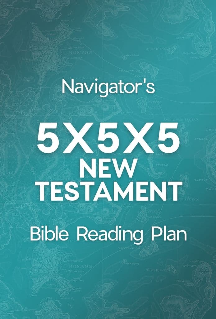 The Navigators 5x5x5 New Testament Bible Reading Plan