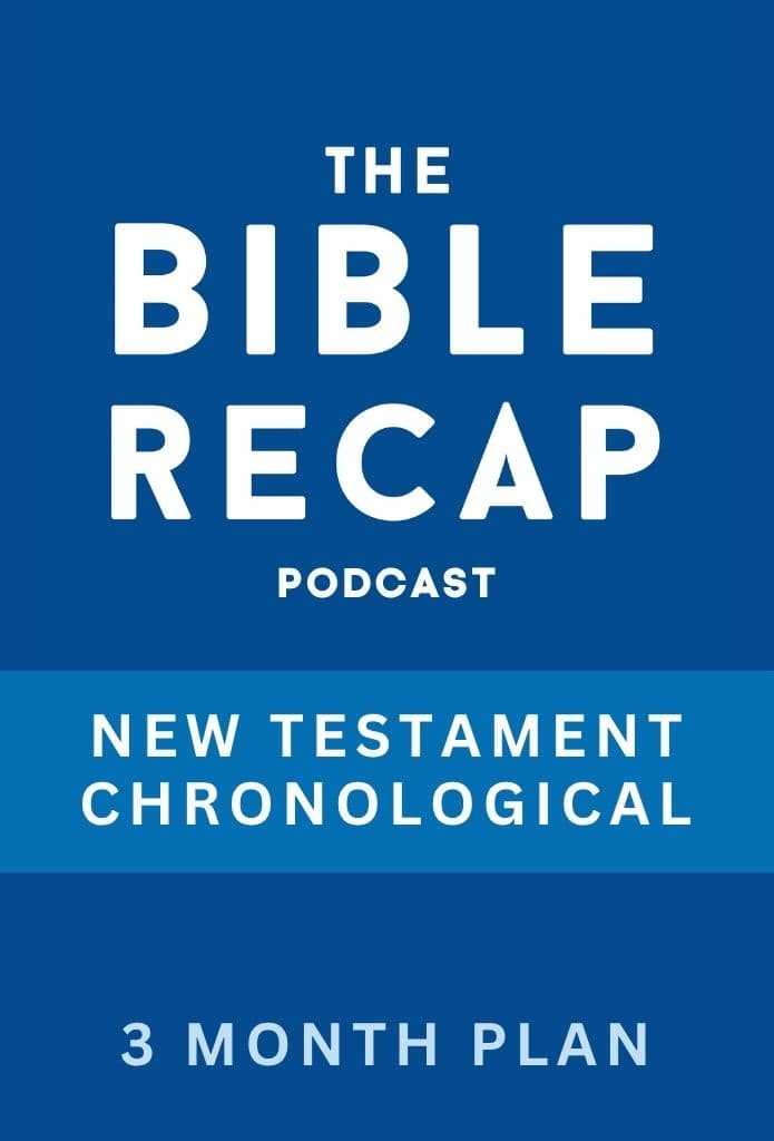 The Bible Recap Podcast - New Testament Chronological